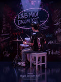 R&B Starter Kit (Drum + Midi Kit)